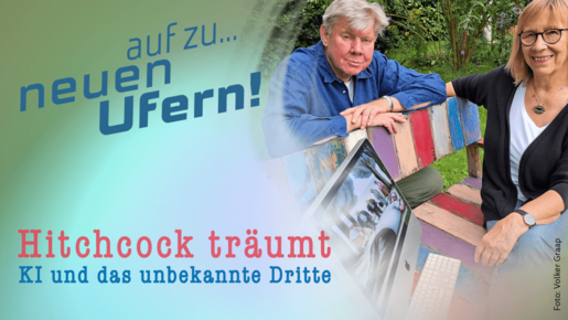 Hitchcock träumt – Ausstellung und Diskussion zum Thema KI